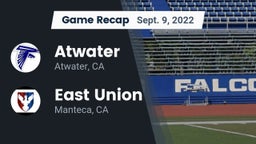 Recap: Atwater  vs. East Union  2022