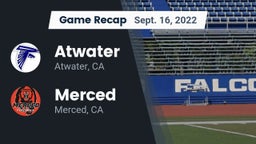 Recap: Atwater  vs. Merced  2022