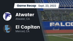 Recap: Atwater  vs. El Capitan  2022