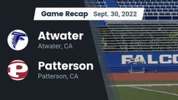 Recap: Atwater  vs. Patterson  2022