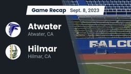 Recap: Atwater  vs. Hilmar  2023