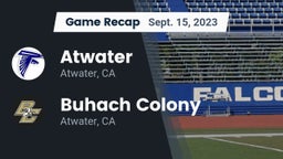 Recap: Atwater  vs. Buhach Colony  2023