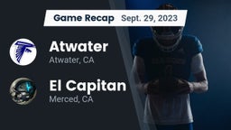 Recap: Atwater  vs. El Capitan  2023