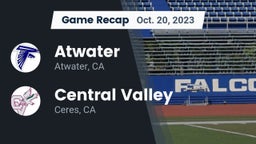 Recap: Atwater  vs. Central Valley  2023