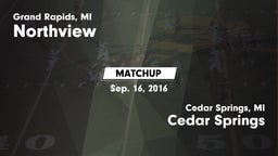 Matchup: Northview vs. Cedar Springs  2016
