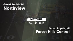 Matchup: Northview vs. Forest Hills Central  2016