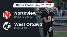 Recap: Northview  vs. West Ottawa  2022