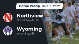 Recap: Northview  vs. Wyoming  2022