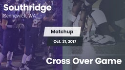 Matchup: Southridge High vs. Cross Over Game 2017