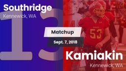Matchup: Southridge High vs. Kamiakin  2018