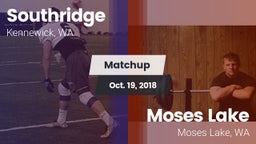 Matchup: Southridge High vs. Moses Lake  2018