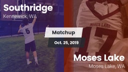 Matchup: Southridge High vs. Moses Lake  2019