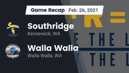Recap: Southridge  vs. Walla Walla  2021