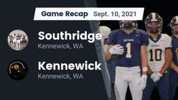 Recap: Southridge  vs. Kennewick  2021