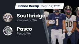 Recap: Southridge  vs. Pasco  2021