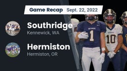 Recap: Southridge  vs. Hermiston  2022