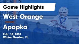 West Orange  vs Apopka  Game Highlights - Feb. 18, 2020