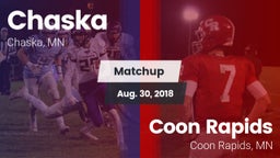 Matchup: Chaska  vs. Coon Rapids  2018
