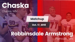 Matchup: Chaska  vs. Robbinsdale Armstrong  2018
