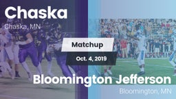 Matchup: Chaska  vs. Bloomington Jefferson  2019