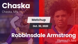 Matchup: Chaska  vs. Robbinsdale Armstrong  2020
