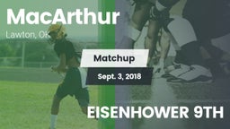 Matchup: MacArthur High vs. EISENHOWER 9TH 2018