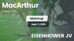 Matchup: MacArthur High vs. EISENHOWER JV 2018