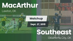 Matchup: MacArthur High vs. Southeast  2018