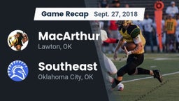 Recap: MacArthur  vs. Southeast  2018