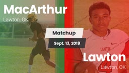 Matchup: MacArthur High vs. Lawton   2019