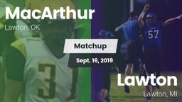 Matchup: MacArthur High vs. Lawton  2019