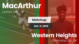 Matchup: MacArthur High vs. Western Heights  2019