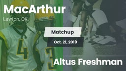 Matchup: MacArthur High vs. Altus Freshman 2019