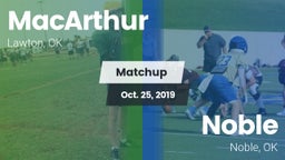 Matchup: MacArthur High vs. Noble  2019