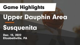 Upper Dauphin Area  vs Susquenita  Game Highlights - Dec. 15, 2022