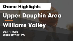 Upper Dauphin Area  vs Williams Valley  Game Highlights - Dec. 1, 2023