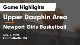 Upper Dauphin Area  vs Newport Girls Basketball Game Highlights - Jan. 9, 2024