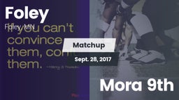 Matchup: Foley  vs. Mora 9th 2017