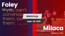 Matchup: Foley  vs. Milaca  2018