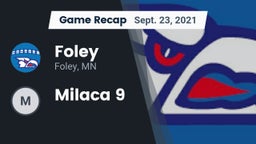 Recap: Foley  vs. Milaca 9 2021