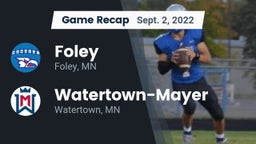 Recap: Foley  vs. Watertown-Mayer  2022