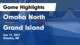 Omaha North  vs Grand Island  Game Highlights - Jan 17, 2017