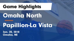 Omaha North  vs Papillion-La Vista  Game Highlights - Jan. 20, 2018