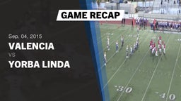 Recap: Valencia  vs. Yorba Linda  2015