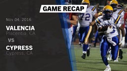 Recap: Valencia  vs. Cypress  2016