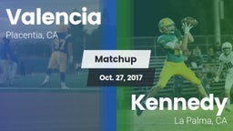 Matchup: Valencia  vs. Kennedy  2017