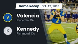 Recap: Valencia  vs. Kennedy  2018