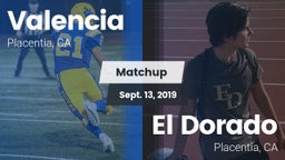 Matchup: Valencia  vs. El Dorado  2019