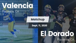 Matchup: Valencia  vs. El Dorado  2020