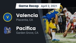 Recap: Valencia  vs. Pacifica  2021